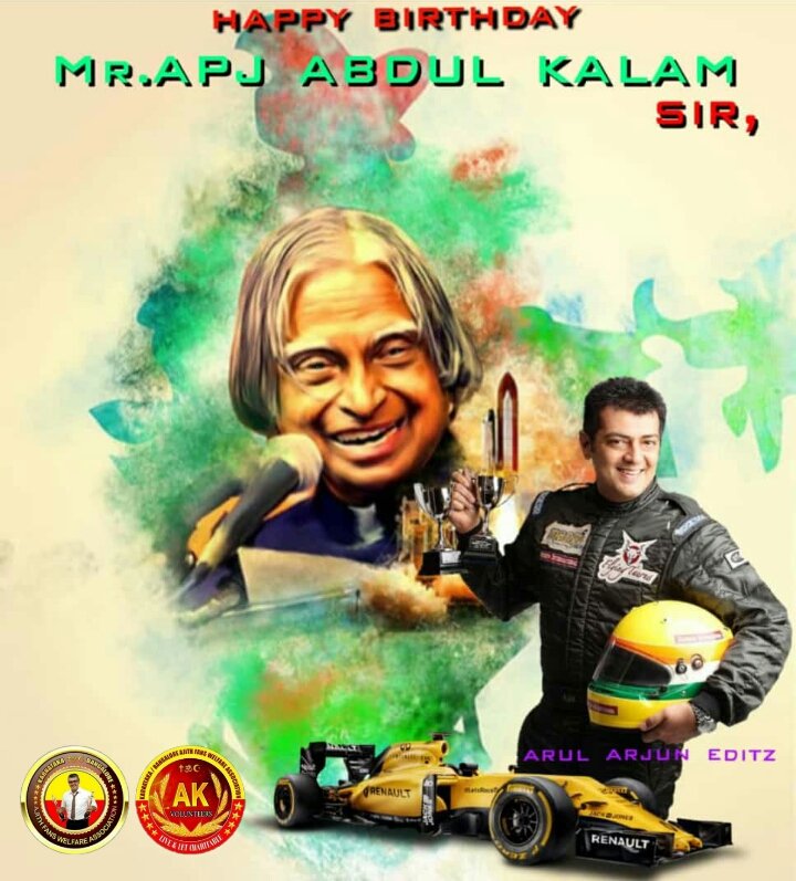 Happy birthday Our Beloved Mr. APJ Abdul Kalam Sir       