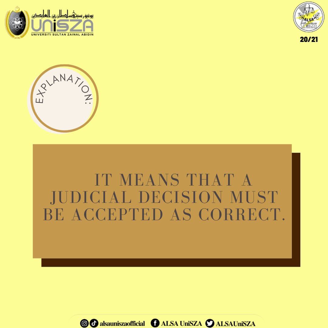 ALSAUniSZA's tweet photo. [LEGAL MAXIMS #18]

Hi peeps, 
Today we bring to you the seventeenth legal maxim which is "Res Judicata Pro Veritate Accipitur".

The meaning of this legal maxim is the thing speaks for itself.

#legalmaxims
#ALSAUniSZA
#ALSAAlwaysBeOne https://t.co/3Dz4q7UAKd