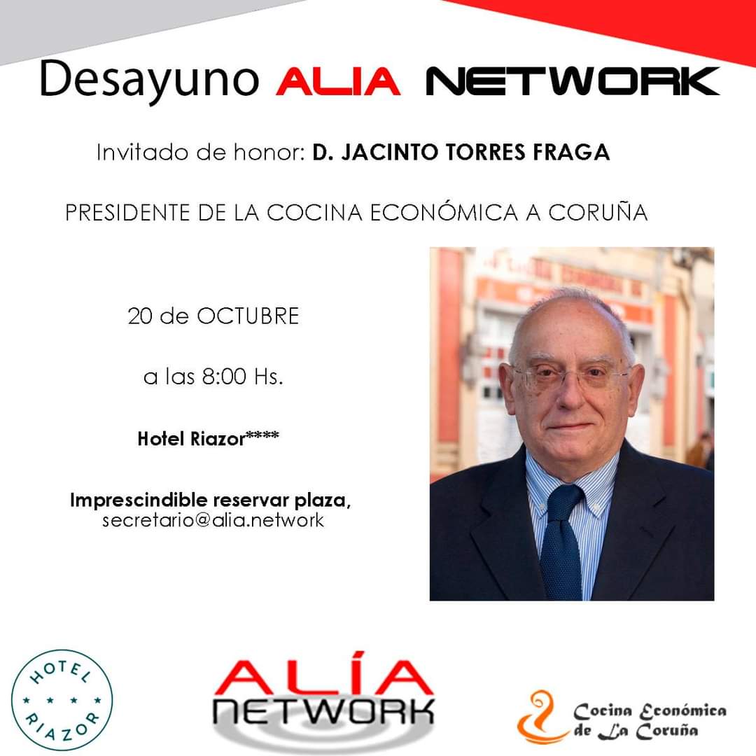 PetronacciNoemi's tweet photo. 📌 El próximo 📆 miércoles 20 de octubre tendremos la oportunidad de asistir a un nuevo desayuno de trabajo de #AliaNetwork🍎 🥐 ☕.
Invitado de honor a D. Jacinto Torres Fraga, presidentes de #lacocinaeconomica de #ACoruña inscripción
https://t.co/W5RVVofbEi. 😉
@HOTELRIAZOR https://t.co/PpcMRc2Sqt
