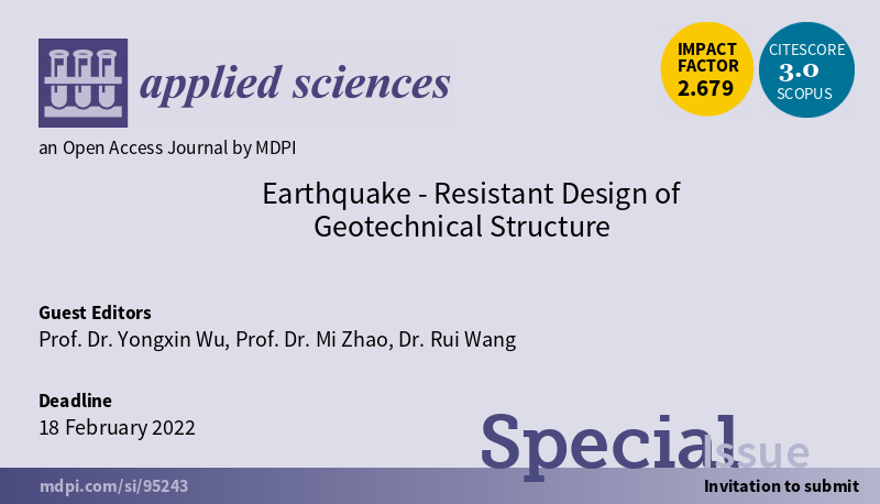 Applsci's tweet image. #SpecialIssue Earthquake-Resistant Design of Geotechnical Structure
mdpi.com/journal/applsc…
DD: 18 February 2022
Guest Editors: Prof. Dr. Yongxin Wu, Prof. Dr. Mi Zhao and Dr. Rui Wan

#wavepropagation #dynamicinteraction #materialbehavior #seismicresponse #structureperformance