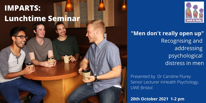 IMPARTS Project (@impartsp) on Twitter photo Please join us for our next LUNCHTIME seminar - Dr Caroline Flurey from UWE Bristol talks about men's mental health and how to recognise and address psychological distress in men. Book your ticket here: eventbrite.co.uk/e/imparts-lunc… <a href="/MindandBody_KHP/">Mind & Body Programme</a> Please join us for our next LUNCHTIME seminar - Dr Caroline Flurey from UWE Bristol talks about men's mental health and how to recognise and address psychological distress in men. Book your ticket here: eventbrite.co.uk/e/imparts-lunc… <a href="/MindandBody_KHP/">Mind & Body Programme</a>