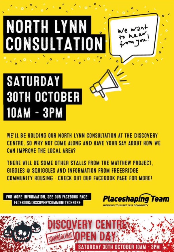 We welcome you to join us on our Open Day, and the North Lynn Neighbourhood Plan Consultation Launch, Saturday October 30th at the Discovery Centre, off Columbia Way.