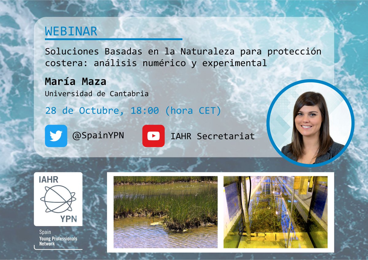 SpainYPN's tweet photo. 💧Nuevo webinar organizado por la @SpainYPN. Jueves 28 a las 18:00 horas (CET), nuestra ponente será @MariaE_Maza del @IHCantabria y @unican.

🏖️“Soluciones Basadas en la Naturaleza para protección costera: análisis numérico y experimental”

Inscripción: https://t.co/sRe9hOZRpR https://t.co/f1GS8RlKrm