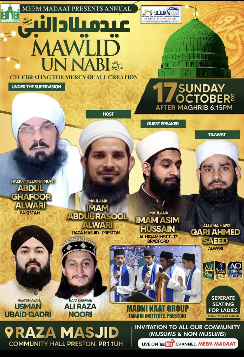 meemmadaat's tweet photo. Another blessed day of Friday &amp; I would like to invite all the community to a Blessed Gathering, celebration of mercy to all, celebrating our beloved messenger blessed birth which took place in the 3rd Islamic month Rabi-ul-Awal Join us &amp; learn about true colours of Islam. Peace https://t.co/ceRqCOHNW9