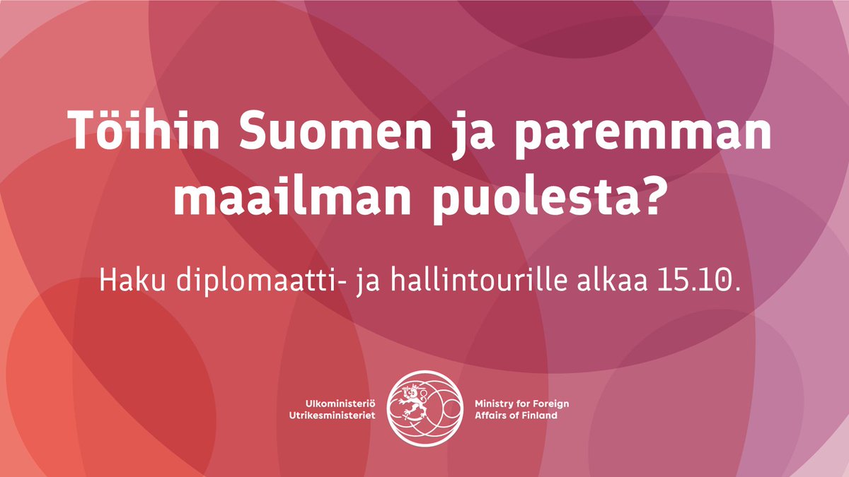 Ulkoministerio's tweet photo. Hae töihin ulkoministeriöön! Haku diplomaattiuran Kavaku- ja hallintouran Halku-koulutusohjelmiin on avoinna 15.10.-5.11.2021. 
#rekry #ValtiollaTöissä #TöissäValtiolla
👉 Haku https://t.co/kv1BcorytW -palvelussa https://t.co/DIW6YSmTgr