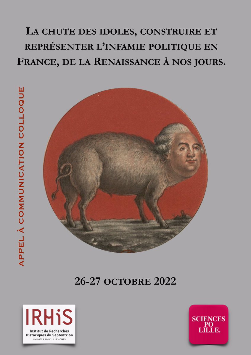 evrard_c's tweet photo. Appel à communication interdisciplinaire (histoire, science politique, littérature, histoire de l’art, culture visuelle et matérielle et sociologie) pour un colloque consacré à l’infamie politique que j’organise avec Julien Rycx @IRHiS_ULille @ScPoLille RT svp 🙏 https://t.co/z98WUhJTst