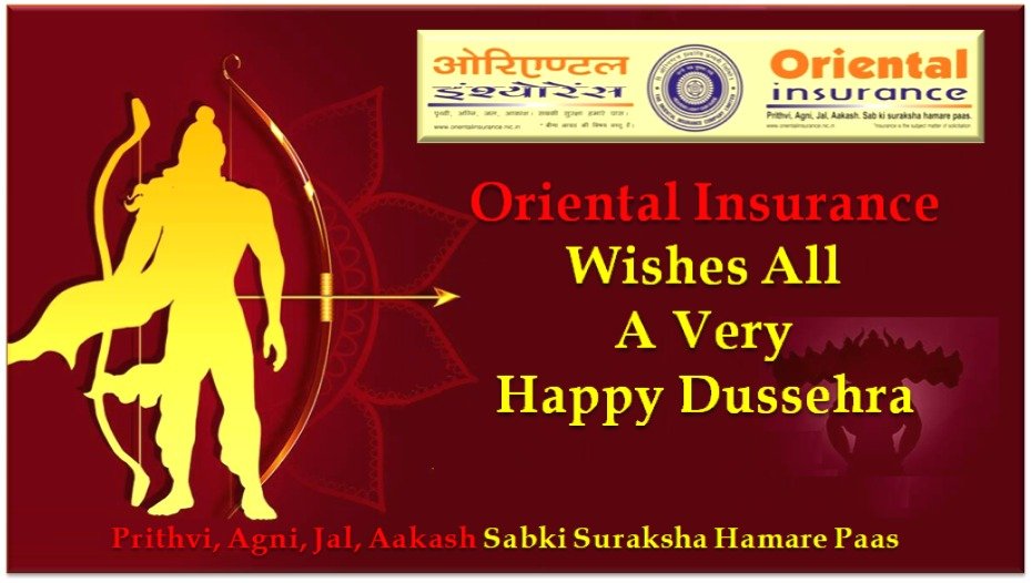 Oriental Insurance Wishes You All A Very Happy Dussehra.