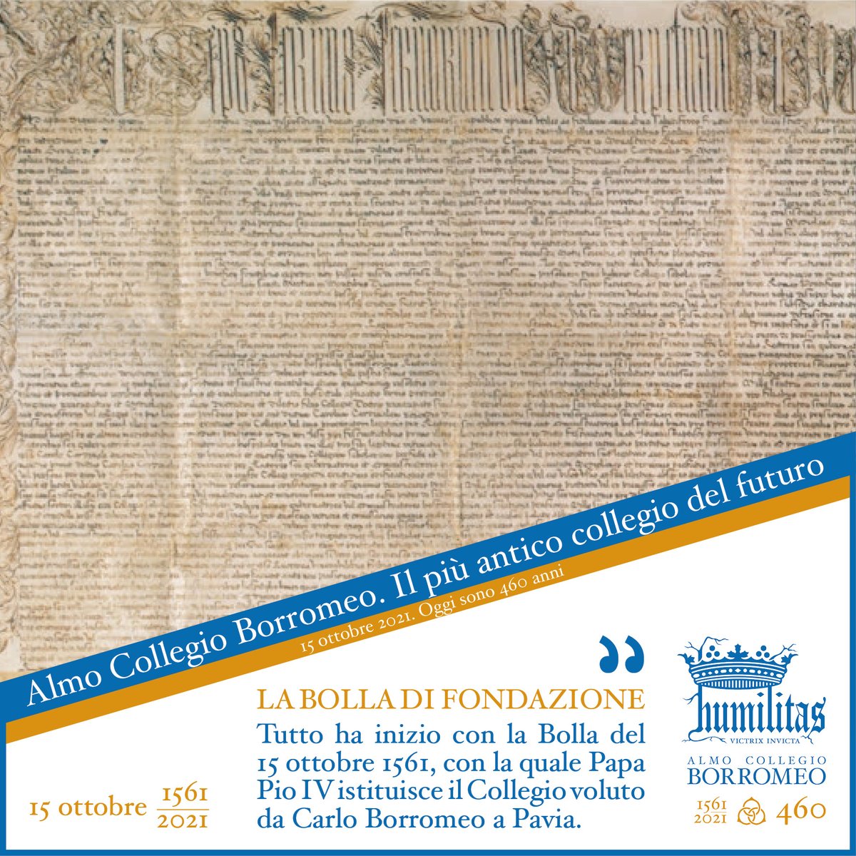 colborromeo's tweet photo. 👉 Buon compleanno @collegioborromeo 👉 Con la #bolla firmata da papa #pioIV il 15 ottobre di 460 anni fa viene fondato il Collegio Borromeo. Il più antico collegio di merito d'Italia.
🔎 L'intervista del presidente @vincsalv su @provinciapavese
#almocollegioborromeo #460anni https://t.co/2Zq5PH6lg6