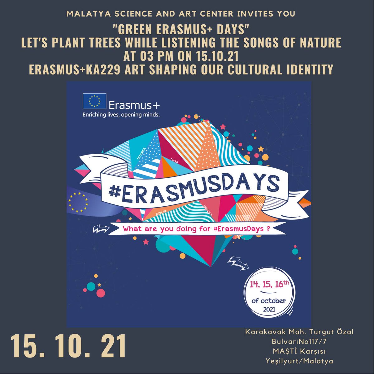 #ErasmusDays  Let's Plant Trees to help the nature and green the future! #GreenErasmus
Malatya Bilim ve Sanat Merkezi
#ErasmusDays2021 
<a href="/ulusalajans/">Türkiye Ulusal Ajansı 🇹🇷 Turkish NA</a> 
<a href="/MalatyaMem/">MALATYA İL MİLLİ EĞİTİM MÜDÜRLÜĞÜ</a>