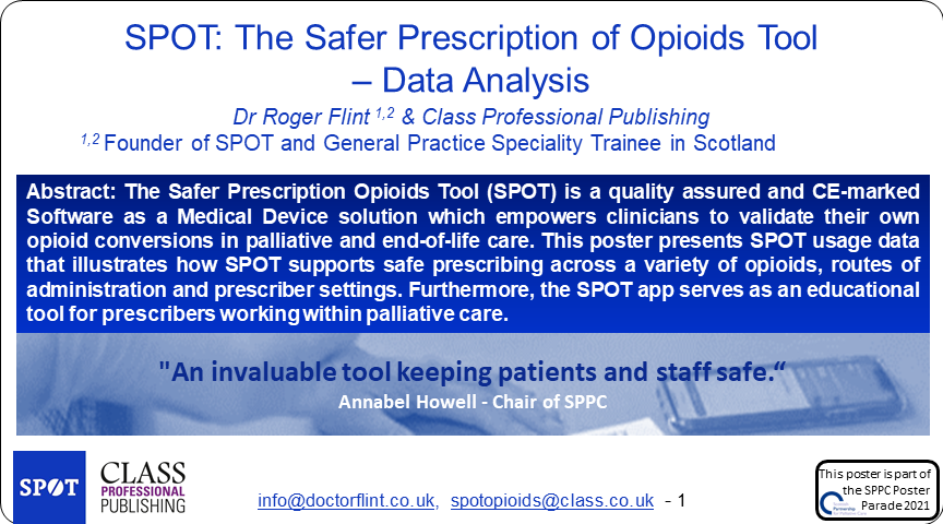 Palliative_Scot's tweet photo. Poster 32 #SPPCPosterParade - SPOT: The Safer Prescription of Opioids Tool β Data Analysis @DrRogerFlint1 @SPOT_Opioids https://t.co/5uycEBbca0