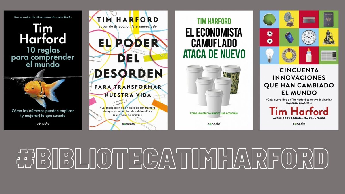 ConectaLibros's tweet image. #BibliotecaTimHarford #AutorxsConecta @TimHarford es un brillante divulgador económico. Profesor en el Nuffield College de Oxford, es columnista del @FinancialTimes y presenta el programa @BBCMoreOrLess ow.ly/ATPA50ECLpO