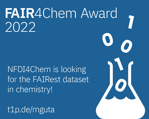 NFDI4Chem's tweet photo. We are proud to announce the FAIR4Chem Award with a prize money of 500 € for the FAIRest published chemistry research datasets. Award presented at #JCF Frühjahrssymposium ’22. Submit your dataset latest by 15 Dec ’21: https://t.co/Ea8cvzQTPO
#RDM #FAIRdata @NFDI_de @GDCh_aktuell https://t.co/HDGEmJim8r