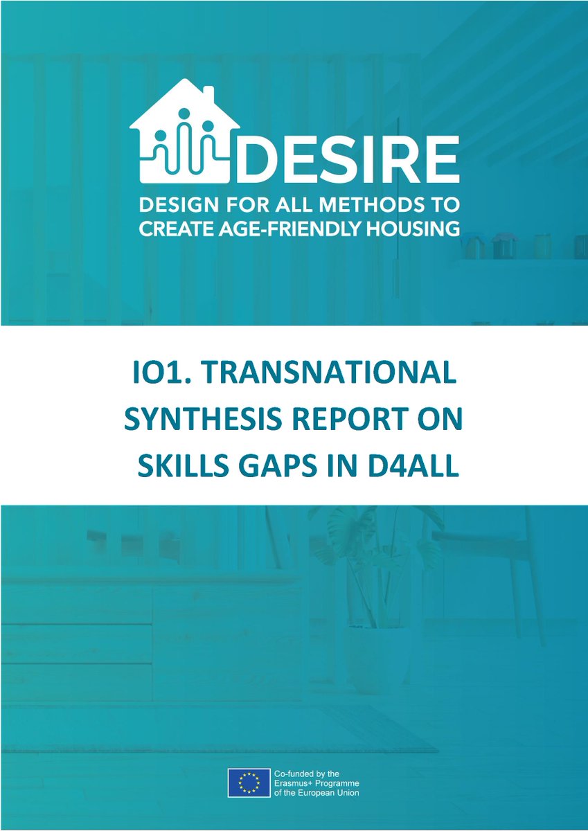 InnoRenewCoE's tweet photo. The #DESIREProjectEU developed 4 country reports and a Matrix of the skills gaps that hinder the widespread implementation of D4All and age-friendly housing.
Read their transnational synthesis report and factsheet (ENG & other languages).
➡️https://t.co/VWN9tDZpAn
#HealthyAgeing https://t.co/eU09k31Bvt