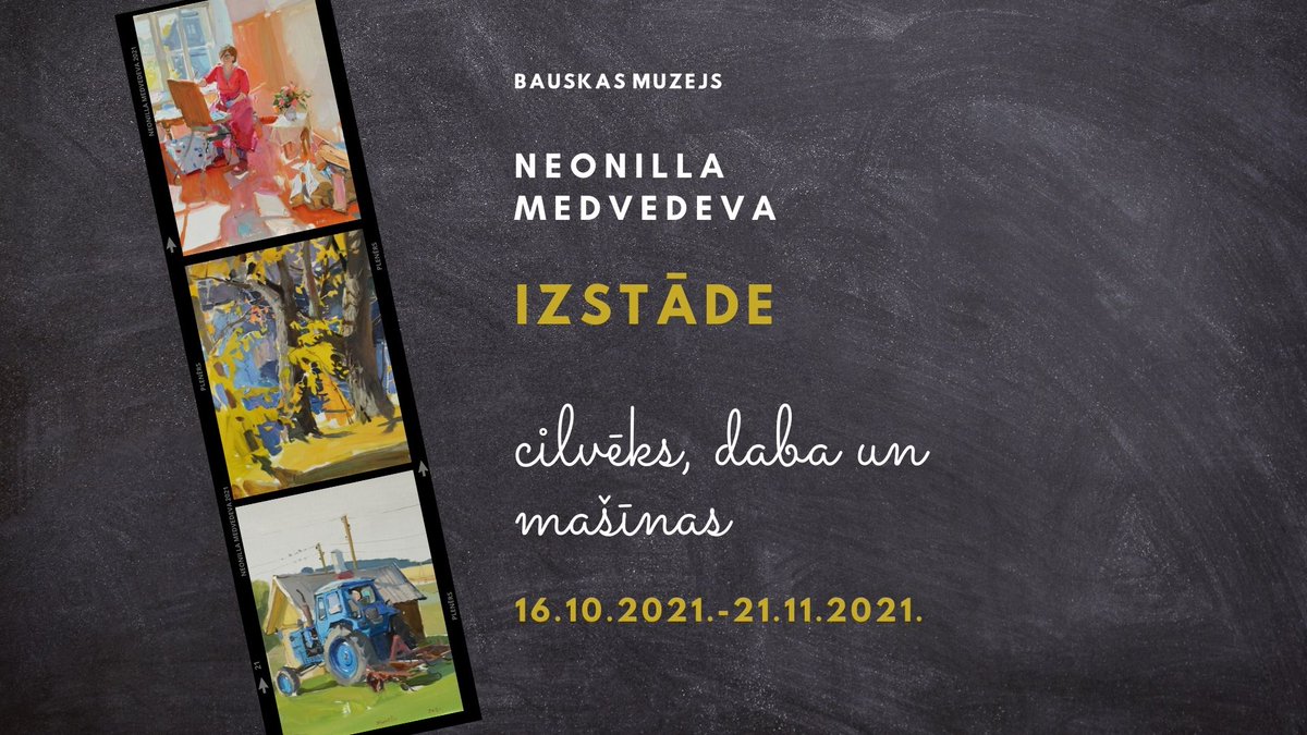 Bauskas muzejā būs skatāma mākslinieces Neonillas Medvedevas gleznu izstāde “Cilvēks, Daba un Mašīnas”
bauskasmuzejs.lv/lv/jaunums/no-…