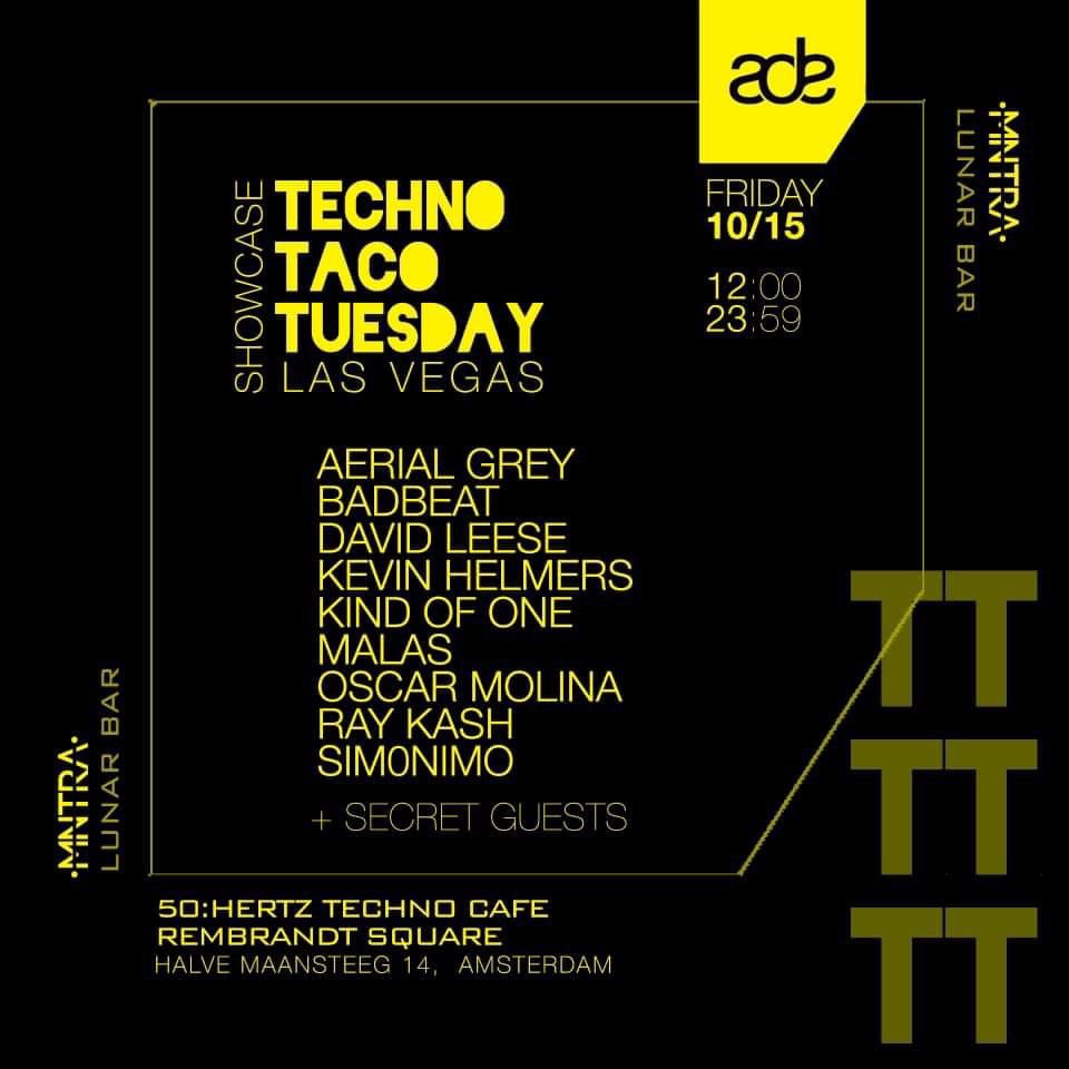 #ade #amsterdamdanceevent #lasvegas #technotacotuesday #mntra