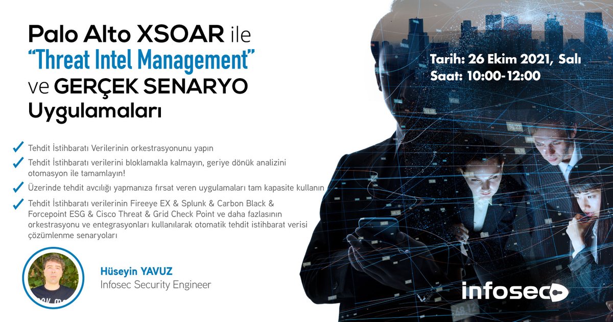 📣Cortex by Palo Alto Networks XSOAR ile “Threat Intel Management” ve Gerçek Senaryo Uygulamaları Webinarımızda Yerinizi Alın! 📌Kayıt olmak için tıklayın: lnkd.in/dZHYC_Mw #InfoSEC #CyberSecurity #PaloAlto #XSOAR #Webinar #ThreatIntelManagement