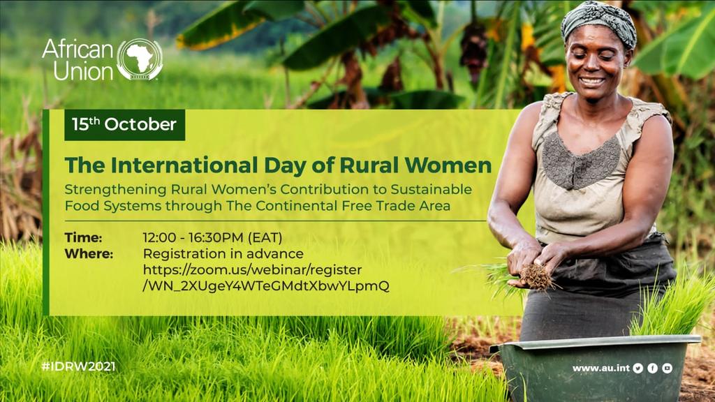 Happening now: Join us as we commemorate the International Day of Rural Women,#IDRW2021. We continue celebrating the crucial role of  #RuralWomen and Girls in #agriculture development on the continent.