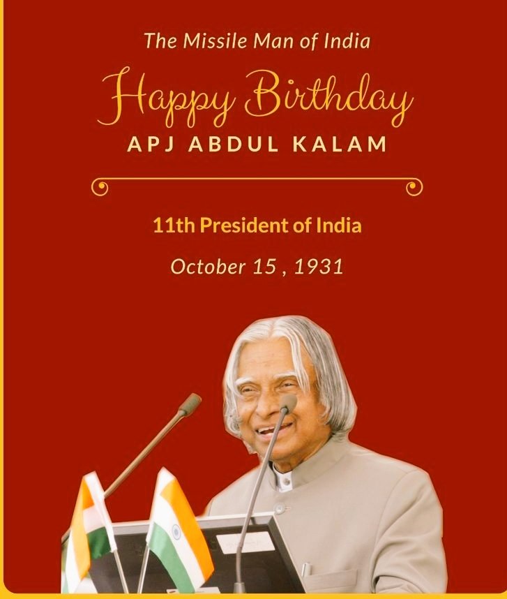 Happy birthday Sir APJ Abdul Kalam. A LEGEND.        
