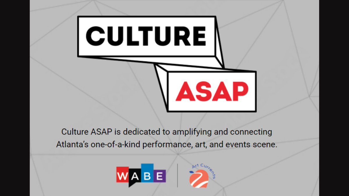 Stay up-to-date on exciting events, explore over 70 organizations, and hear stories from Atlanta’s culture community!

Learn more at wabe.org/cultureasap/.
