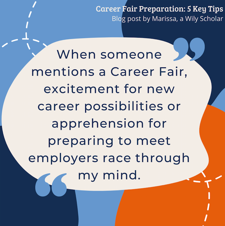 Check out our blog at thewilynetwork.org to see Wily Scholar Marissa’s five tips for preparing for the Career Fair.  Marissa is a Scholar Representative on Wily’s board, and a member of the Career Fair Planning Committee. #WilyCareerFair
