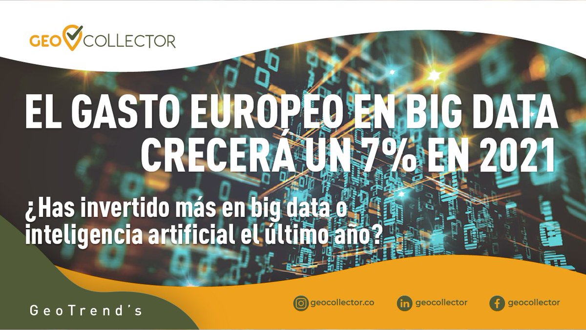 CollectorGeo's tweet photo. 📂 Gracias a la hiperautomatización que está impulsando las capacidades analíticas, la inversión en Big Data crecerá un 7% hasta alcanzar los 50.000 millones de dólares en Europa en 2021.
👉🏼 https://t.co/Vn78Dz4ta9
#GeoCollectorApp
#LoHacemosSimple
#TrabajoEficiente https://t.co/GHOhnaSmZV