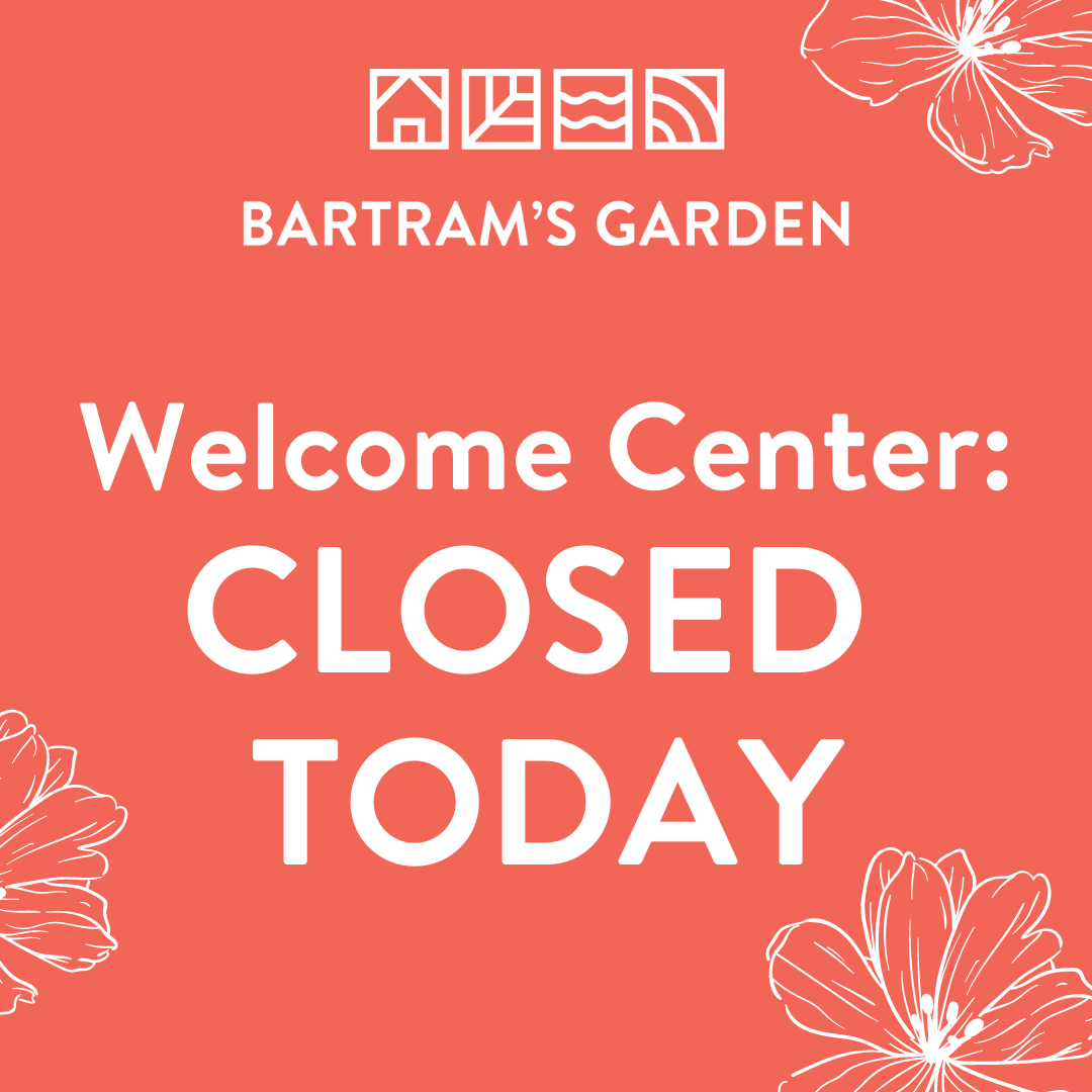 Our Welcome Center is closed today, Friday, October 15. Thanks for your understanding!

Remember: our grounds are open 365 days a year - we hope you'll come enjoy the gardens anyway!