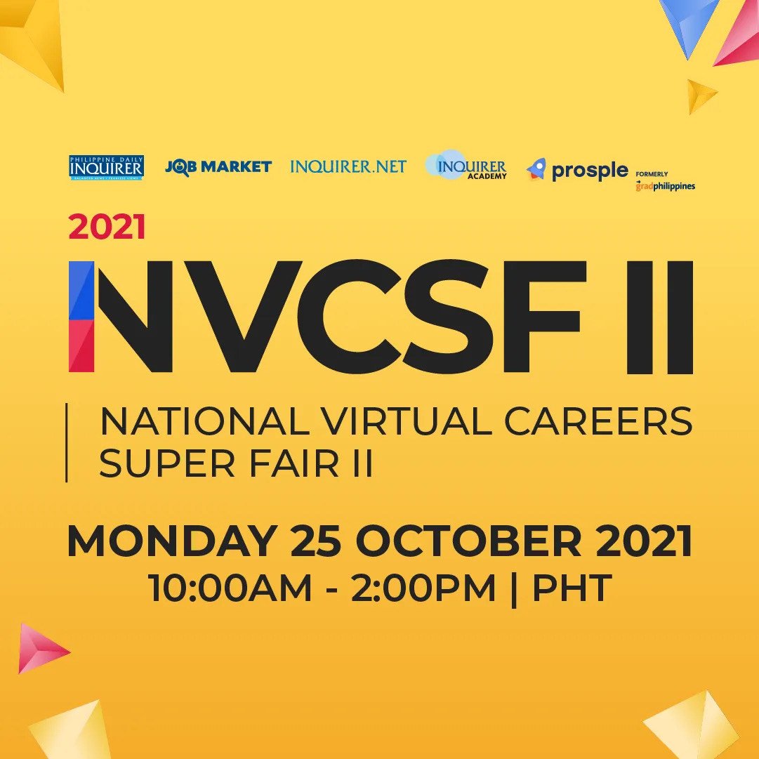 Inquirer Job Market and GradPhilippines invite you to most anticipated virtual job fair in the country. 

Find the best job that is right for you and take advantage of the FREE seminars offered in the event. 

Join us on October 25, 2021. Click here ph.prosple.com/nvcsf2-2021/