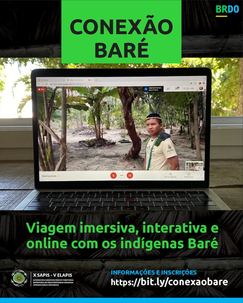 sapis_elapis's tweet image. Mais uma atividade do nosso evento já tem data marcada. O Conexão Baré, viagem online da Braziliando com os indígenas Baré da Amazôniaacontece no dia 13/11, às 10 h (Brasília). O prazo para inscrição é até o dia 5/11 no link: forms.gle/aa9fCPjmmaNUpQ…