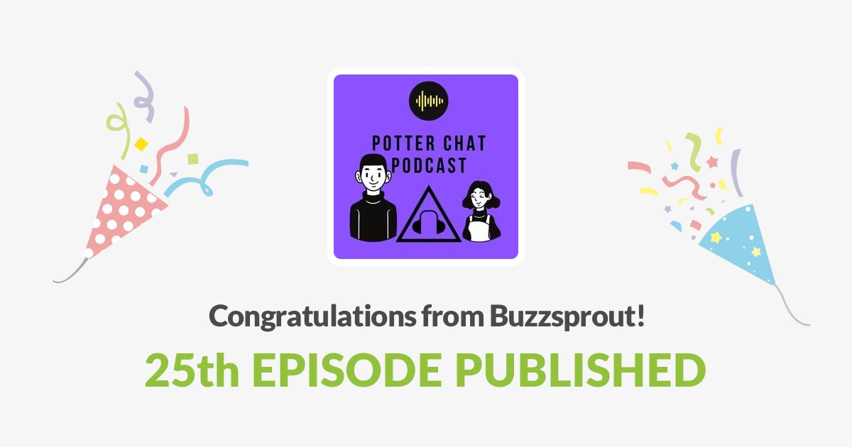 potter_podcast's tweet image. Our 25th episode is available today!
Have you heard it yet? Potter Chat is a chapter by chapter dive into the Harry Potter series by a father and daughter team PotterChatpodcast.com #HarryPotter #harrypotterpodcast #hogwarts #harrypotterfans