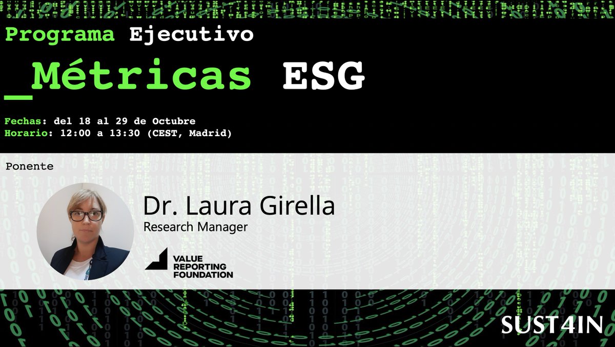 ✅Programa Ejecutivo #MétricasESG: 18-29 Octubre. 

😁¡NOVEDAD!

👩🏻‍🏫"Sostenibilidad, métricas y creación de valor: una introducción a la Value Reporting Foundation". Con Dr. <a href="/LauraGirella/">Laura Girella</a>, Research Manager <a href="/the_VRF/">Value Reporting Foundation</a> (<a href="/SASB/">SASB</a> + <a href="/theiirc/">Integrated Reporting</a>)

👉🏼Programa y registro: sust4in.com/metricas_esg-2/
