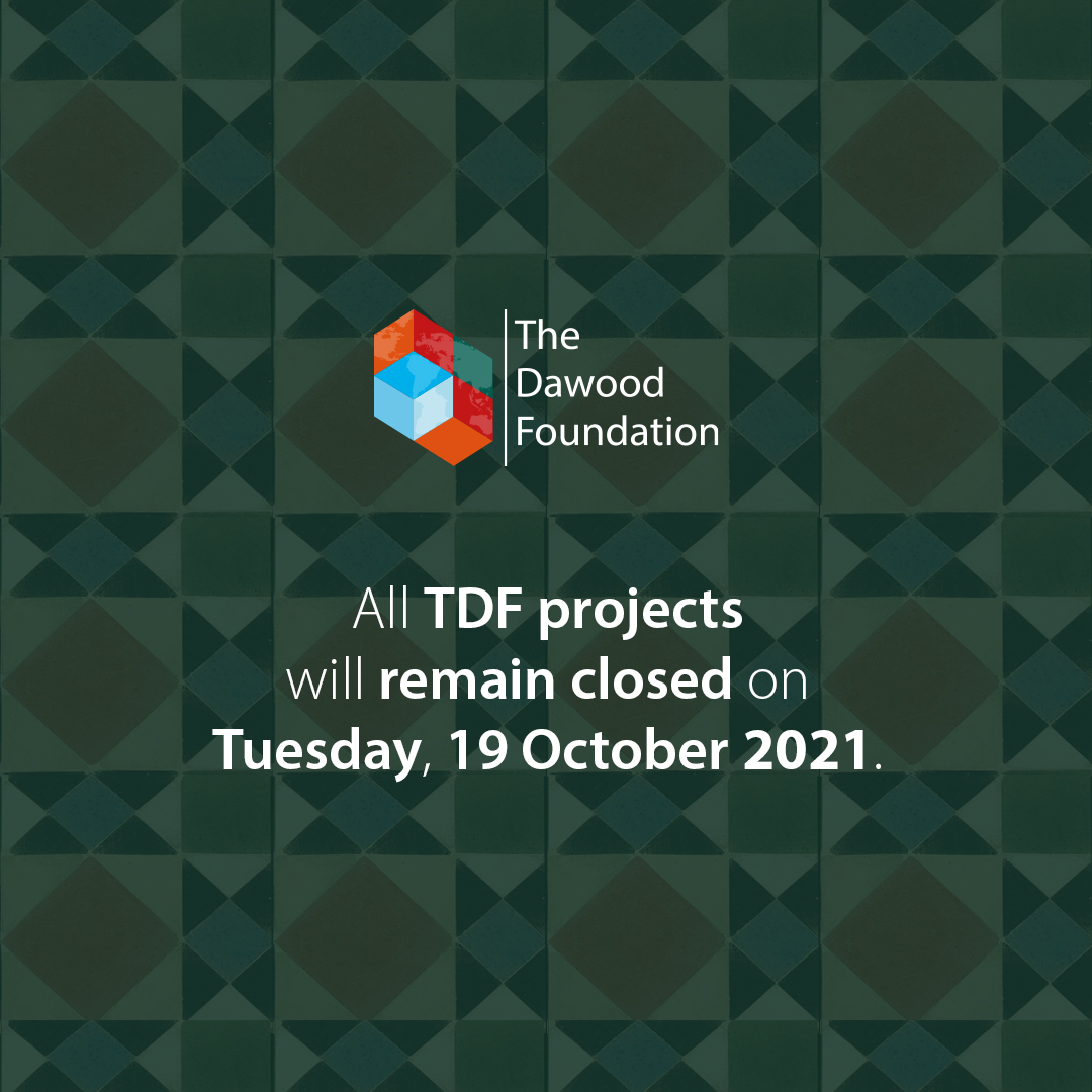 DawoodTdf's tweet photo. All TDF projects will remain closed on Tuesday, 19th October 2021 and resume operations from Wednesday, 20th October 2021.

#tdfghar #dawoodfoundation #projects  #announcement #tdf #tdfmagnifiscience https://t.co/uDQ3rJI41x