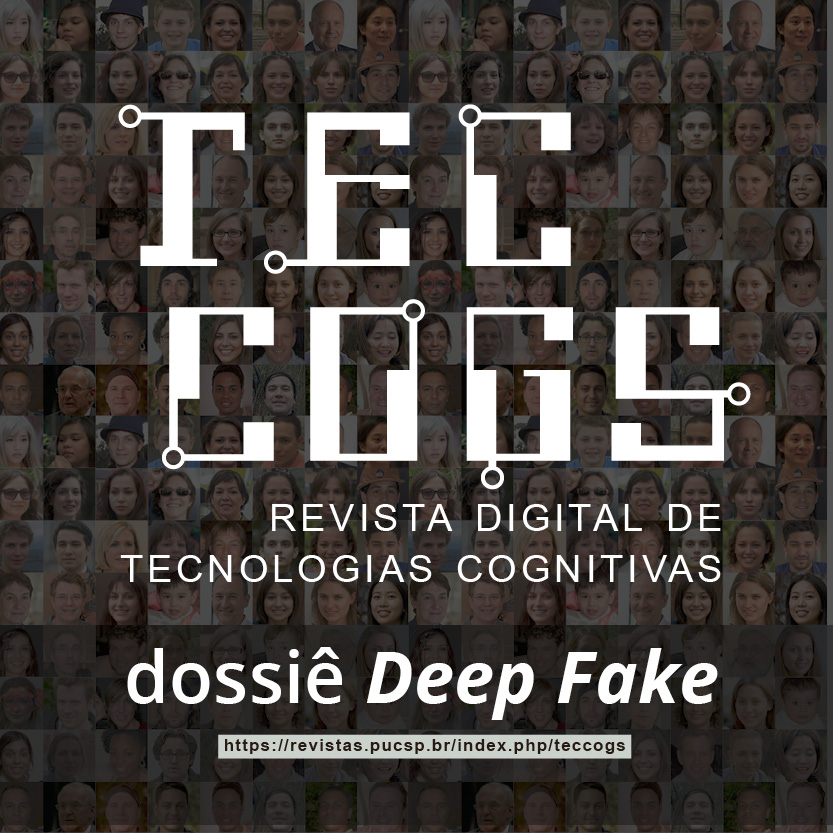 TIDD_PUCSP's tweet photo. Está no ar a 23ª #Teccogs, periódico do TIDD @puc_sp. Com organização de Lucia Santaella, a edição traz o dossiê "Das fake news às deep fakes", com artigos para se inteirar do tema >>
https://t.co/jWK66KHdOm
#inteligênciaartificial #IA #deepfake #fakenews #redessociais #TiddPucSP https://t.co/Jo6BBWxlaz