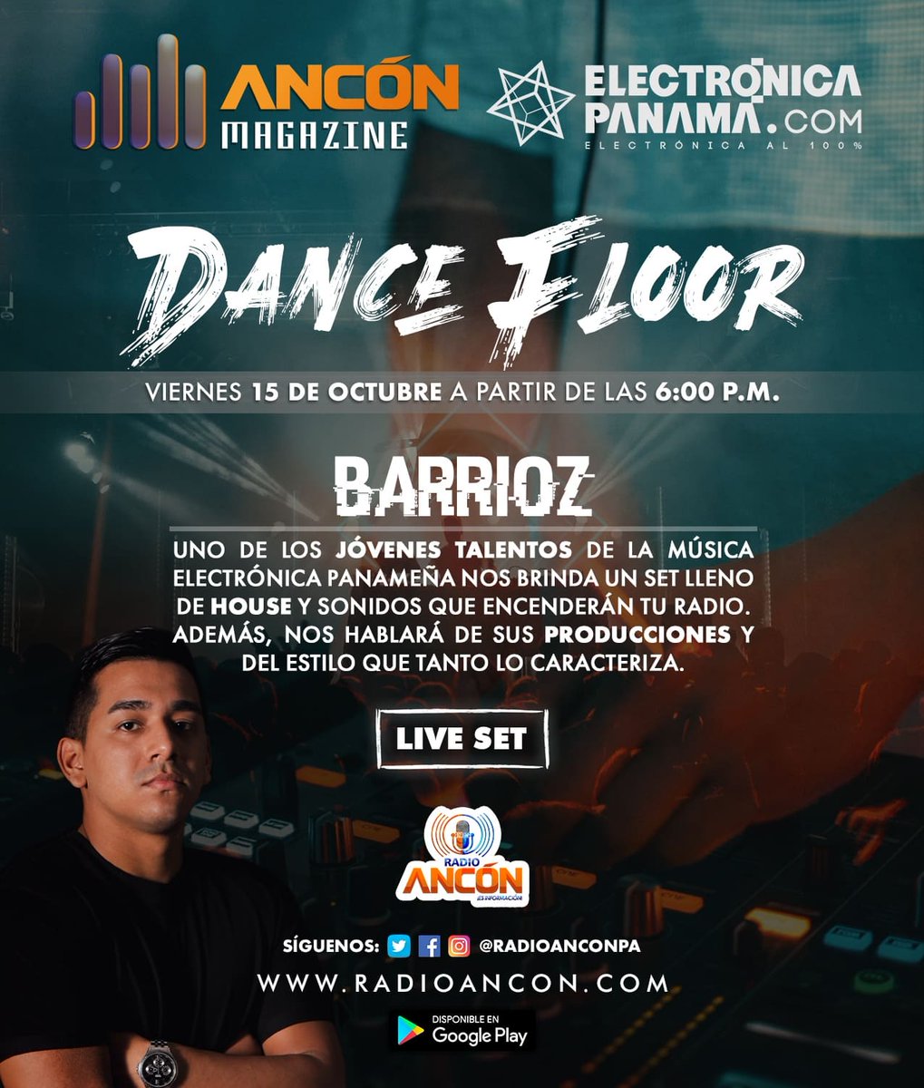 CamiloDjPanama's tweet photo. Hoy @ElectronicaPma y #AnconMagazine te presentan a @barrioz_ en #Dancefloor con un set lleno de #House y los sonidos que tanto lo caracteriza.
Sintoniza @radioanconpa desde las 6pm y subele el volumen a su #LiveSet conoce sus tracks y mucho más.
Apoya a la #EscenaLocal https://t.co/aXukl9wnzs