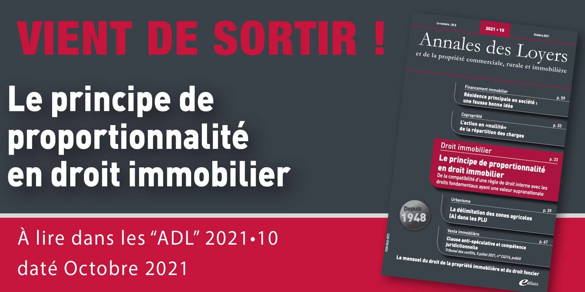 [📣#NOUVEAUTÉ] Au menu des Annales du mois, le principe de #proportionnalité en #droit #immobilier par Jérôme Hocquard
Numéro disponible ici : edilaix.com/vente-au-numer…
#empiétement #expulsion #expropriation #jurisprudence  #actualité #presse #média <a href="/EDILAIX/">Edilaix Editions</a>