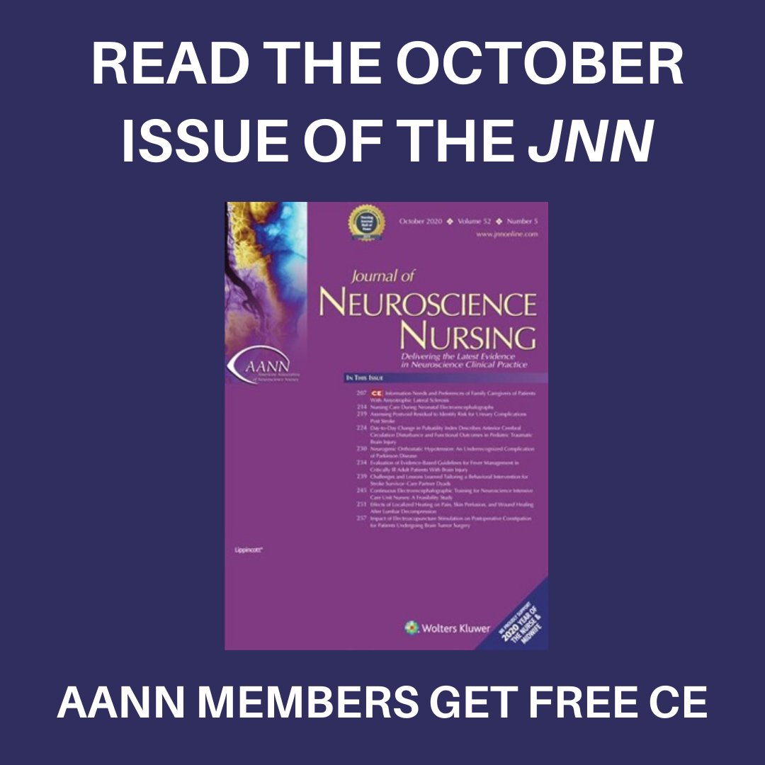 NeuroNursesAANN's tweet photo. Read the latest issue of the @JNN_journal. At a time of rapid evolution in the care of patients with neurological disorders, neuro nurses are making unique contributions to the scientific basis of clinical practice.

Read the Sept/Oct issue at https://t.co/UCUeTYGMu0
#JNN #AANN https://t.co/2TH14Fjxb9