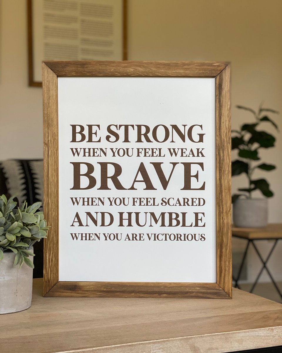 Be brave when you feel weak. I love this whole quote. Whatever hard thing you’re facing this week, you can get through it. Strength is in the struggle!
.
.
.
.
.
 #Farmhouse #farmhousesignsandsayings #letterboards #signsofinstagram #homedecorinspo #modernfarmhouse #rusticsigns