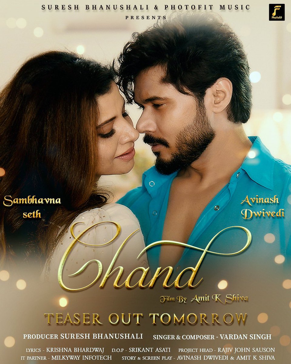 sambhavnaseth's tweet photo. Presenting the first look of our music video #chand π
Who looks more romantic in the poster?β€οΈ
Teaser Out Tomorrow only on
@photofit_music_company youtube channel.
#Chand #musicvideo #comingsoon #sambhavnaseth #sambhavnasethentertainment #ssvlogs #karwachauth https://t.co/8AZWmYfcfp