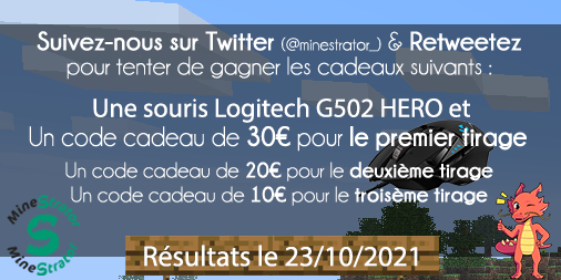 minestrator_'s tweet photo. 🔥Nouveau #concours #serveur #Minecraft 🥳

🎁 Tentez de remporter 😍
> 30€ MineStrator + une souris Logitech G502 HERO
> 20€ MineStrator
> 10€ MineStrator

Pour participer #RT + #Follow 💪

3 gagnants, tirage le 23/10/2021 ❗️
Testez gratuitement : https://t.co/wcw00DpGsB https://t.co/0qW0CoMDMq