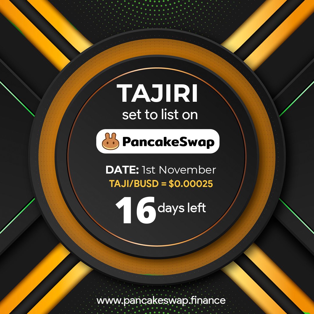 tajiriglobal's tweet photo. LESS THAN THREE WEEKS TO GO! 🎉
We are 16 days away from getting listed on the Pancakeswap DEX, you don't want to miss this. 🔥 

The future is here with Tajiri. Embrace it!

#gotaji #tajiritotheworld #cyptocoin #btc  #wallet #dogecoin #matic #finance #cryptocurrency #afrocrypto https://t.co/RtD6o3w8mt
