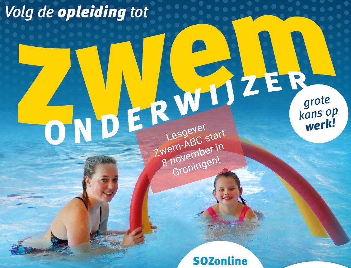 Tekort aan zwemonderwijzers? SOZON start met Lesgever Zwem-ABC op 8 november a.s. in Groningen. aanmelden.sozon.nl/aanmelden 06-20890274 sozon.nl