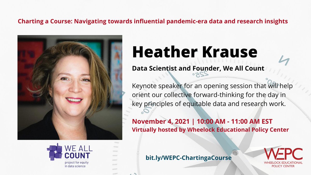 wheelock_policy's tweet photo. Join us and Heather Krause, @datassist founder of We All Count as she kicks off #ChartingaCourse on November 4. Click here to learn how to center your data work on equity from start to finish: https://t.co/DCBleKHF9K https://t.co/FLLAhnzxne