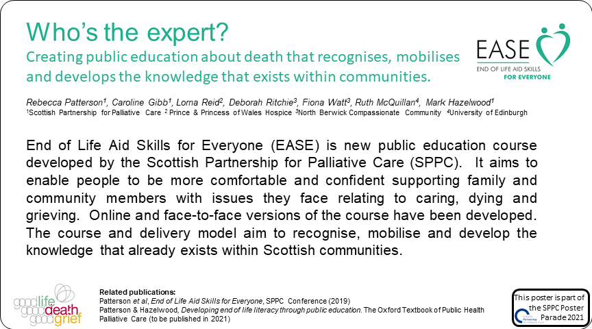 Palliative_Scot's tweet photo. Poster 35 #SPPCPosterParade - Whoβs the expert? Creating public education about death that recognises, mobilises & develops the knowledge that exists within communities. @RebPatter @mpowersnine Lorna Reid @PPWHospice Deborah Ritchie, Fiona Watt, Ruth McQuillan @EdinburghUni & Me https://t.co/GH1PdOBO7H