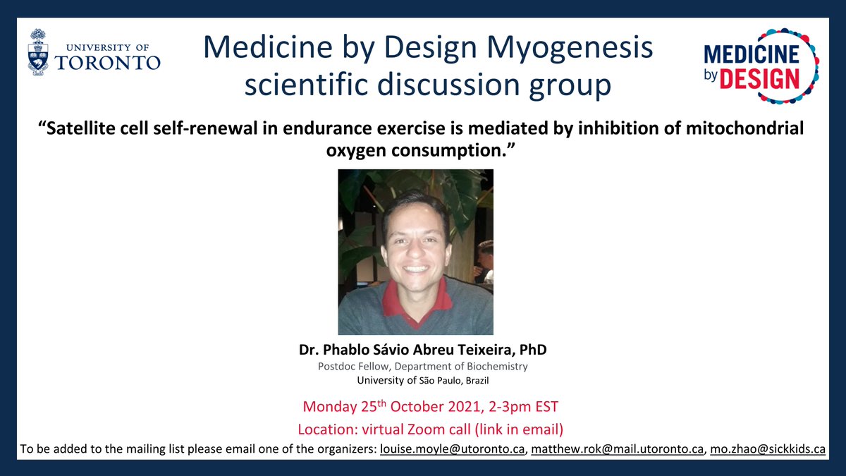 MyogenesisGroup's tweet photo. Our October seminar features Dr. Phablo Sávio Abreu Teixeira @abreu_phablo from the University of São Paulo. Talk title: "Satellite cell self-renewal in endurance exercise is mediated by inhibition of mitochondrial oxygen consumption". See you all online at 2-3pm EST on Oct 25th! https://t.co/anGYI9P0p5