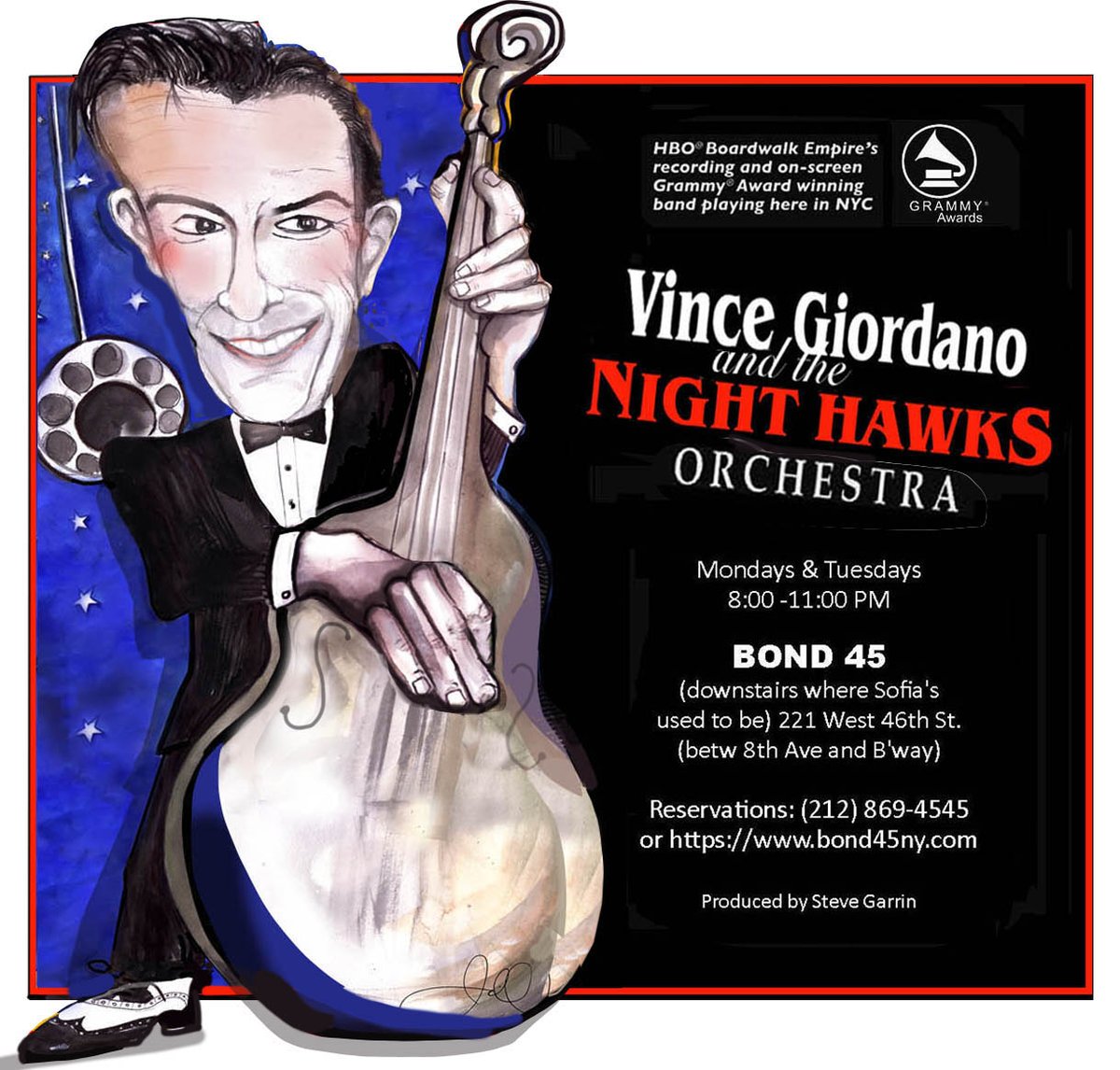 VINCE GIORDANO and the NIGHTHAWKS are Back!
Mondays and Tuesdays  8:00-11:00 PM at BOND 45