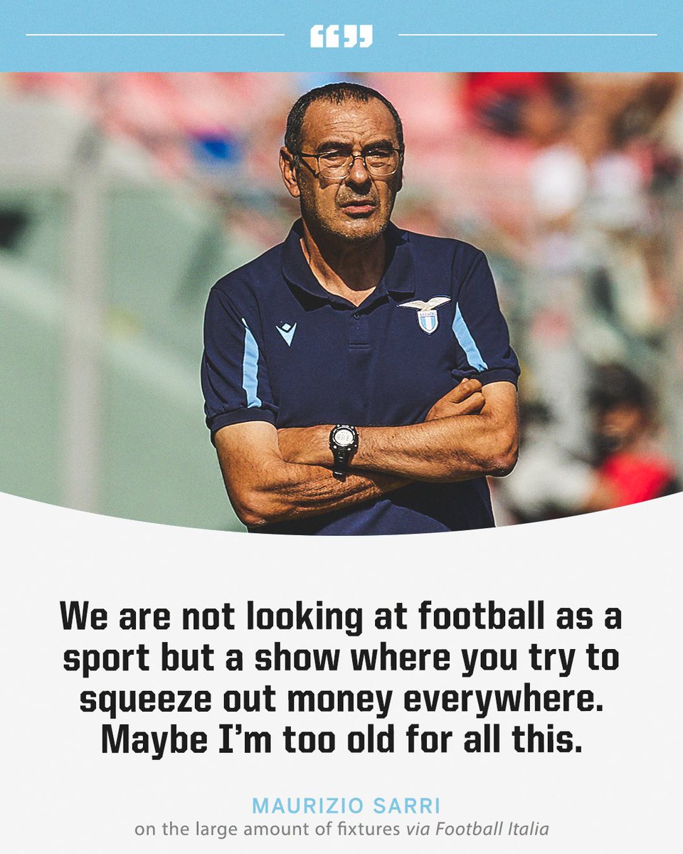 Maurizio Sarri isn't pleased with the direction of football