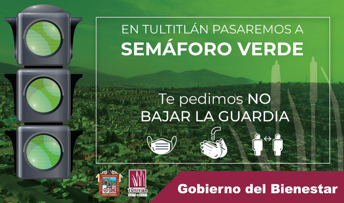 25_27Tultitlan's tweet photo. #AvisoImportante
A partir del día lunes 18 de octubre el Estado de México, cambiará a semáforo verde 🟢🚨
Te pedimos no bajar la guardia. 😷 🧴🧼 👍
#YoSiMeCuido 😁👍
#GobiernoDelBienestar
#Tultitlán https://t.co/bLxs23u0hJ
