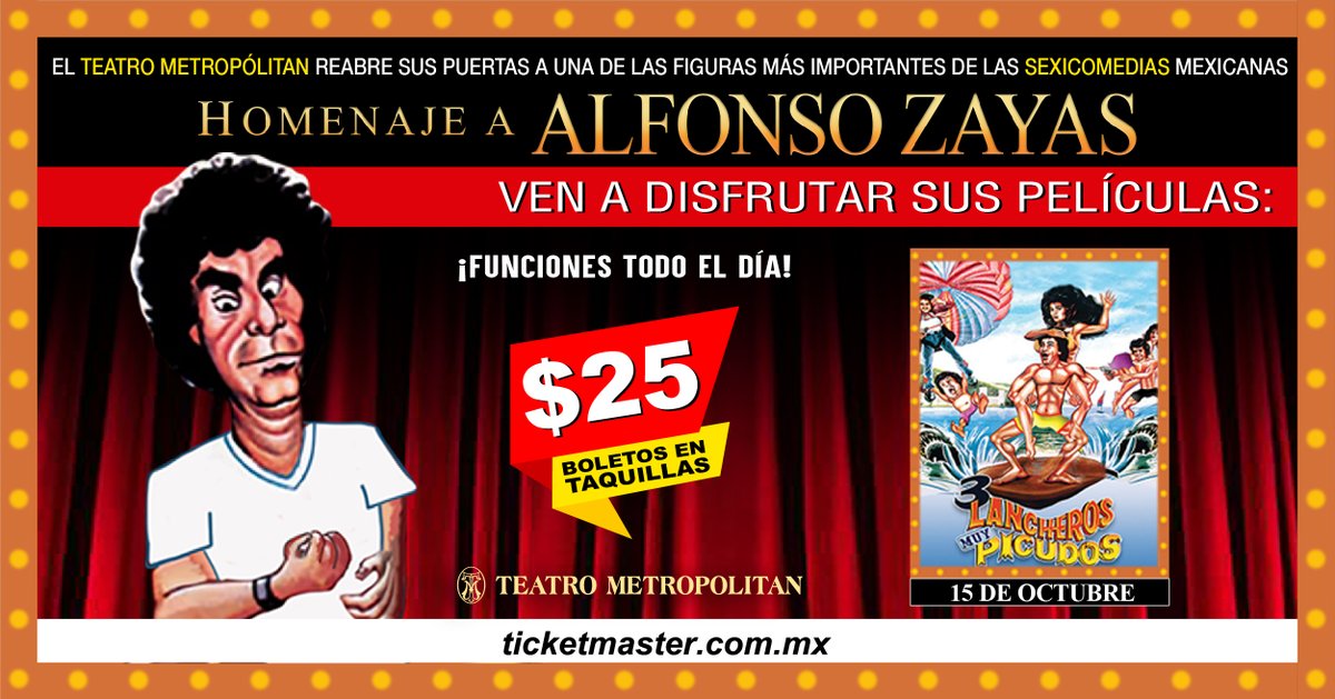 Teatro Metropólitan (@tmetropolitanmx) on Twitter photo Para clásicos del cine mexicano: Tres Lancheros Muy Picudos, con el carisma de Alfonso Zayas, César Bono y el inmortal Tun Tun.
¡No puedes perdértela en su función de hoy! Boletos disponibles en las taquillas del teatro y en la Red 
<a href="/Ticketmaster_Me/">Ticketmaster México</a> 👉 bit.ly/3lmFIS7 Para clásicos del cine mexicano: Tres Lancheros Muy Picudos, con el carisma de Alfonso Zayas, César Bono y el inmortal Tun Tun.
¡No puedes perdértela en su función de hoy! Boletos disponibles en las taquillas del teatro y en la Red 
<a href="/Ticketmaster_Me/">Ticketmaster México</a> 👉 bit.ly/3lmFIS7