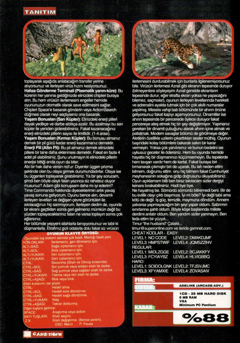 #GameShow #GameShowTR
#YirminciSayı #Issue20
#Ekim1996 #October1996

Time Commando 🏃‍♂️
#TimeCommando

#AdelineSoftware @Activision @EA
#Aksiyon #Macera #Action #Adventure

mobygames.com/game/time-comm…
en.wikipedia.org/wiki/Time_Comm…