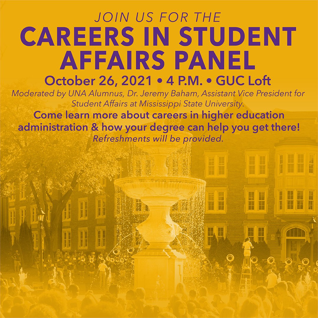IDSatUNA's tweet photo. If you are interested in learning about careers in higher education administration, don't miss this panel discussion on Tuesday, Oct. 26, at 4 pm in the GUC loft. Refreshments provided! #MyUNA #UNACASE https://t.co/gqipzTz6wV