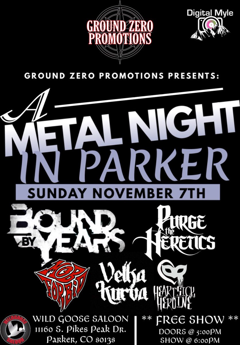 We’re bringing metal to Parker, CO on Sunday, November 7th with our family in Bound By Years (<a href="/bound_years/">Bound By Years</a>), #PurgeTheHeretics, #MobForBid, #VelkaKurva and our great friends in Heartsick Heroine (<a href="/HeartsickHeroi1/">HeartsickHeroine</a>)! This is a FREE SHOW!!! Just show up!!!